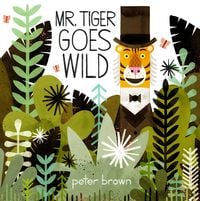 Produktbild: Mr Tiger Goes Wild