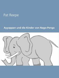 Produktbild: Ayyappan und die Kinder von Nago-Penga