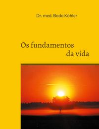 Produktbild: Os fundamentos da vida
