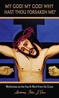 Produktbild: My God! My God! Why Hast Thou Forsaken Me?