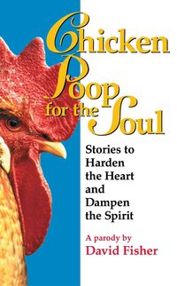 Produktbild: Chicken Poop for the Soul
