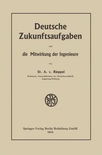 Produktbild: Deutsche Zukunftsaufgaben und die Mitwirkung der Ingenieure