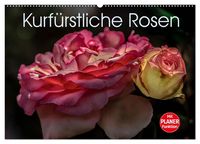 Produktbild: Kurf&uuml;rstliche Rosen Eltville am Rhein (Wandkalender 2027 DIN A2 quer), CALVENDO Monatskalender