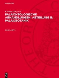 Produktbild: Pal&auml;ontologische Abhandlungen. Abteilung B: Pal&auml;obotanik