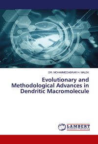 Produktbild: Evolutionary and Methodological Advances in Dendritic Macromolecule