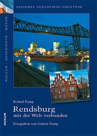 Produktbild: Rendsburg &ndash; mit der Welt verbunden
