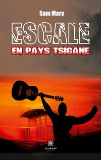 Produktbild: Mary, S: Escale en pays Tsigane