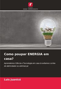 Produktbild: Como poupar ENERGIA em casa?