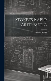 Produktbild: Stokes's Rapid Arithmetic
