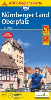 Produktbild: ADFC-Regionalkarte N&uuml;rnberger Land/ Oberpfalz, 1:75.000, mit Tagestourenvorschl&auml;gen, rei&szlig;- und wetterfest, E-Bike-geeignet, GPS-Tracks Download