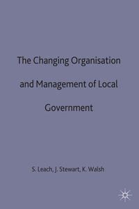Produktbild: The Changing Organisation and Management of Local Government