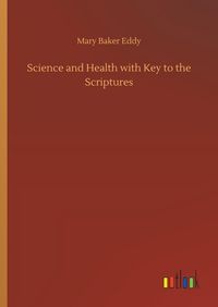 Produktbild: Science and Health with Key to the Scriptures