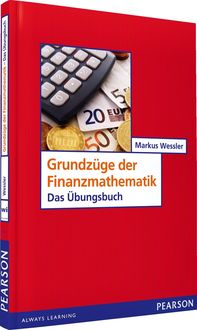 ÜB Grundzüge der Finanzmathematik von Markus Wessler