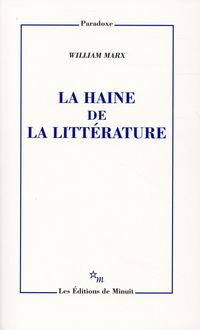 Produktbild: La haine de la litt&eacute;rature