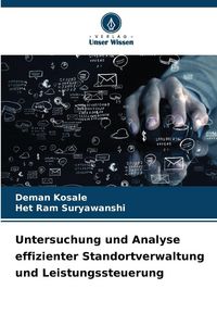 Produktbild: Untersuchung und Analyse effizienter Standortverwaltung und Leistungssteuerung