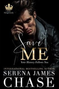 Produktbild: Save Me: A Second Chance Romance (Love Dangerously)