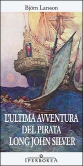 Produktbild: L' ultima avventura del pirata Long John Silver