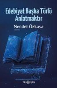Produktbild: Edebiyat Baska T&uuml;rl&uuml; Anlatmaktir