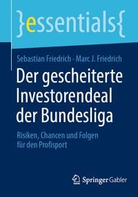 Produktbild: Der gescheiterte Investorendeal der Bundesliga