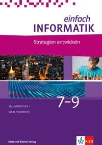 Produktbild: Einfach Informatik / Einfach Informatik 7 ─ 9 Strategien entwickeln