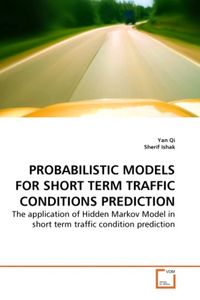 Produktbild: Qi, Y: Probabilistic Models For Short Term Traffic Condition