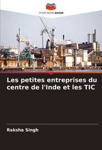 Produktbild: Les petites entreprises du centre de l'Inde et les TIC