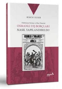 Produktbild: Osmanli Dis Borclari Nasil Yapilandirildi