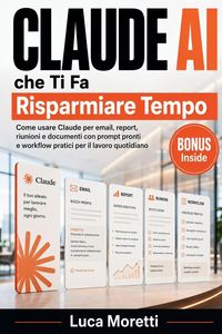 Produktbild: Claude AI che Ti Fa Risparmiare Tempo