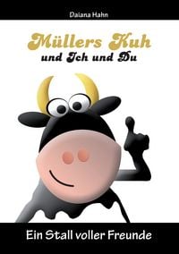 Produktbild: M&uuml;llers Kuh und Ich und Du