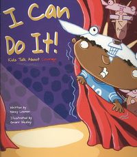 Produktbild: I Can Do It!: Kids Talk about Courage