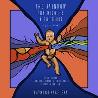 Produktbild: The Rainbow, the Midwife & the Birds
