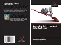 Produktbild: Zarz&iquest;dzanie kryzysowe i katastroficzne