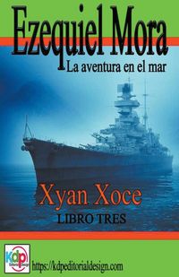 Produktbild: Ezequiel Mora la aventura en el mar