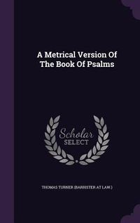 Produktbild: A Metrical Version Of The Book Of Psalms