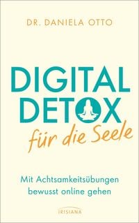 Produktbild: Digital Detox f&uuml;r die Seele