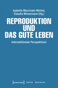 Produktbild: Reproduktion und das gute Leben
