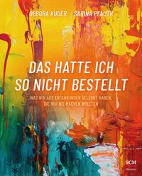 Produktbild: Das hatte ich so nicht bestellt