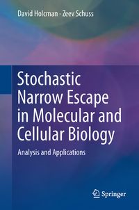 Produktbild: Stochastic Narrow Escape in Molecular and Cellular Biology