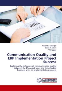 Produktbild: Communication Quality and ERP Implementation Project Success
