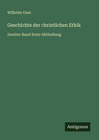 Produktbild: Geschichte der christlichen Ethik