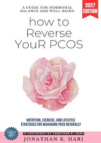 Produktbild: How to Reverse Your PCOS: