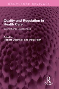 Produktbild: Quality and Regulation in Health Care