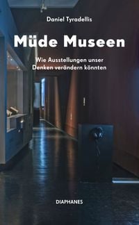 Produktbild: M&uuml;de Museen