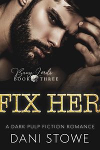 Produktbild: Fix Her (Bang Lords, #3)