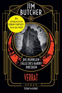 Bild vom Artikel Die dunklen Fälle des Harry Dresden - Verrat vom Autor Jim Butcher