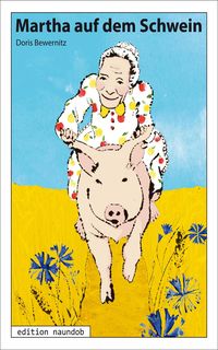 Produktbild: Martha auf dem Schwein
