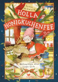 Produktbild: Holla Honigkuchenfee - Weihnachten ohne Liefer-Elch