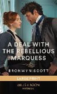 Produktbild: A Deal With The Rebellious Marquess