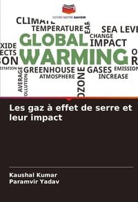Produktbild: Les gaz &agrave; effet de serre et leur impact