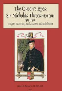 Produktbild: The Queen's Eyes: Sir Nicholas Throckmorton